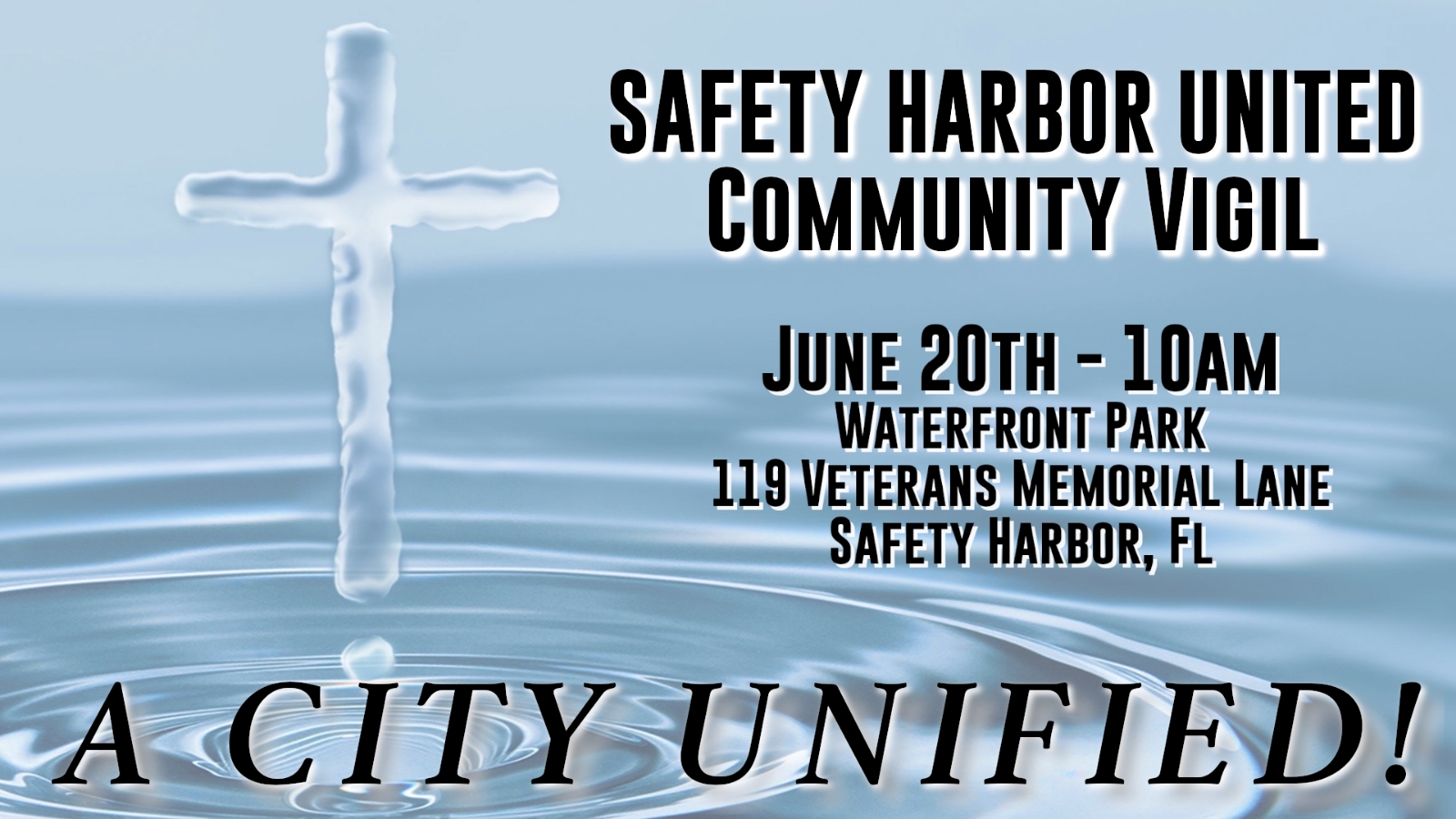 Safety Harbor Unity Vigil - Saturday June 20, 2020