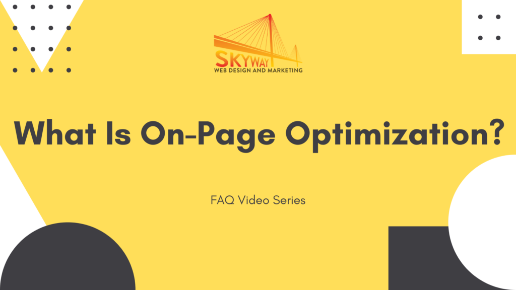 On page SEO services explaining what is search engine optimization SEO for businesses in Trinity, New Port Richey, and Tampa FL